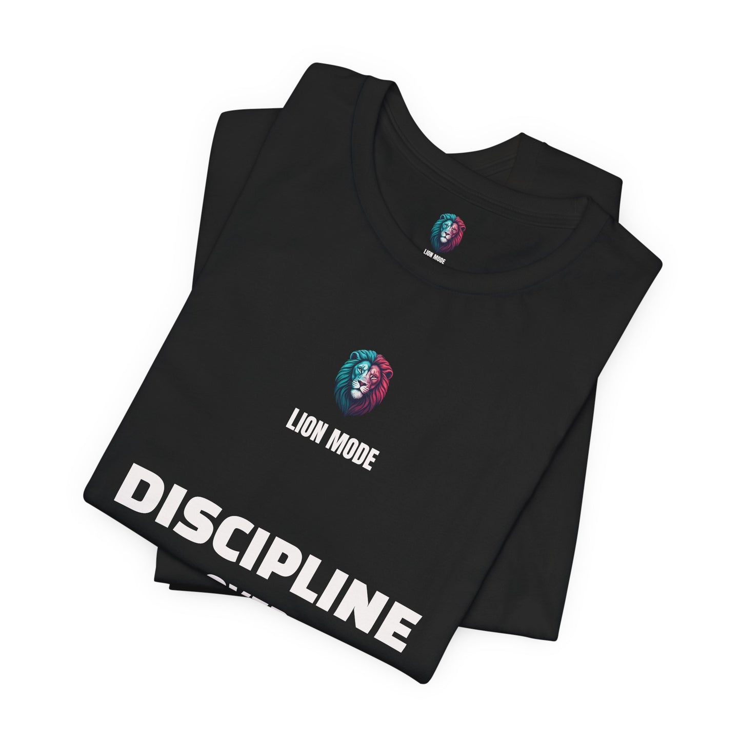 Lion Mode – Discipline Over Motivation Tee