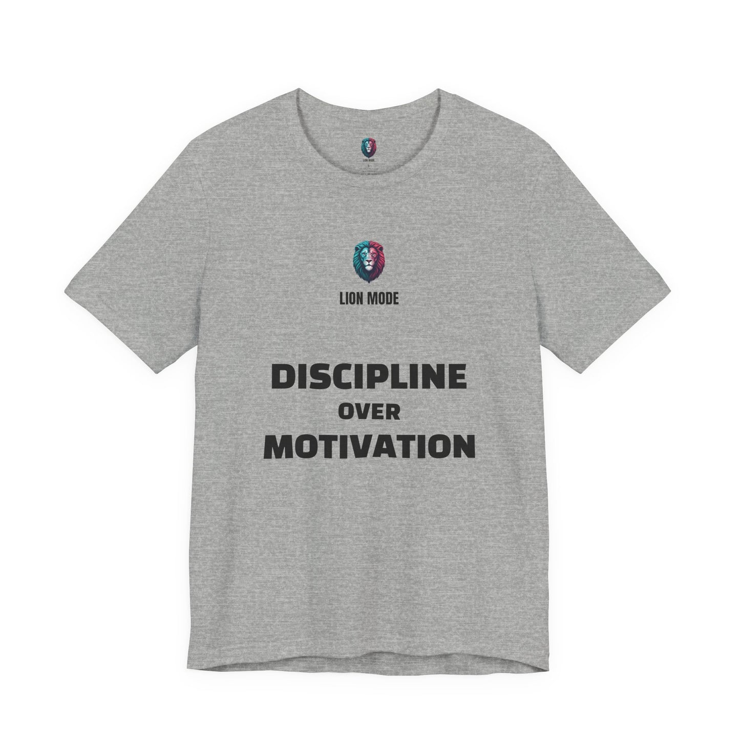 Lion Mode – Discipline Over Motivation Tee